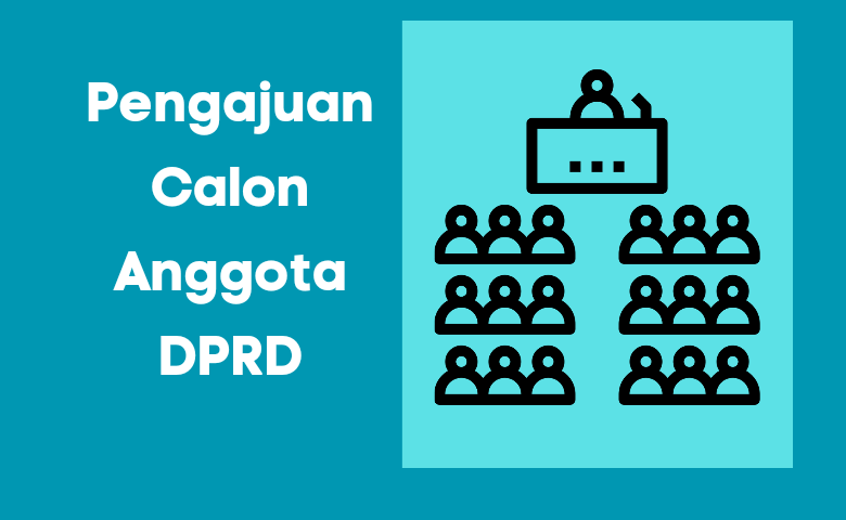 Partai Politik Siap-Siap, Pengajuan Calon Anggota DPRD Banten Dimulai 1 Mei 2023