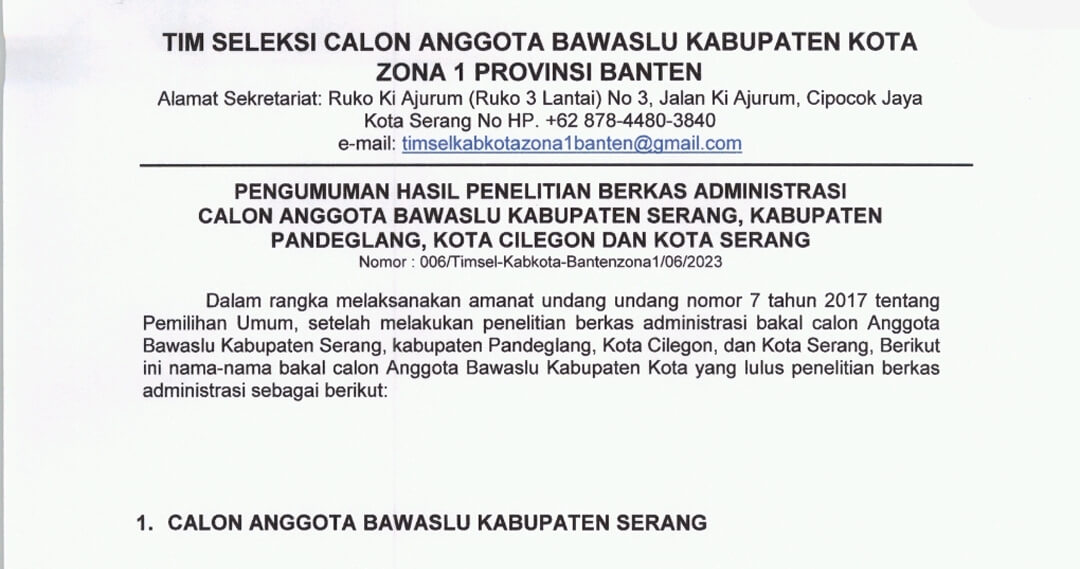 Pengumuman Hasil Penelitian Berkas Administrasi Calon Anggota Bawaslu Kabupaten Serang, Kabupaten Pandeglang, Kota Cilegon dan Kota Serang