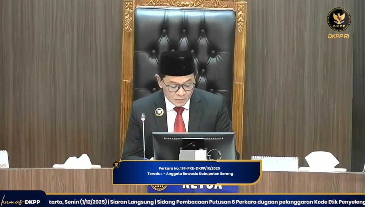 Langgar Kode Etik, Anggota Bawaslu Kabupaten Serang Disanksi Peringatan Keras Terakhir oleh DKPP